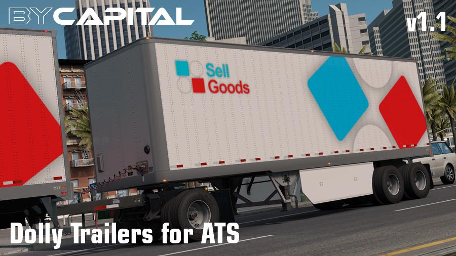 dolly trailers for ats bycapital v1.1 ats 1